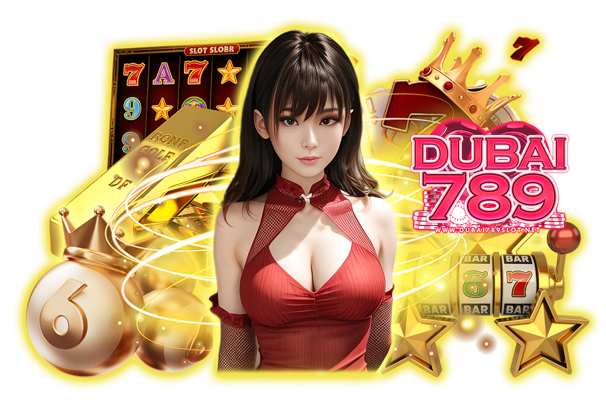 dubai 789 slot ทางเข้า